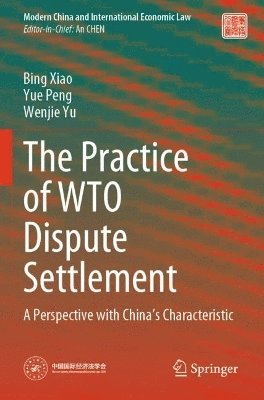bokomslag Practice of WTO Dispute Settlement
