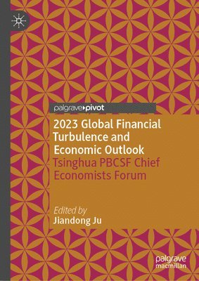 2023 Global Financial Turbulence and Economic Outlook 1