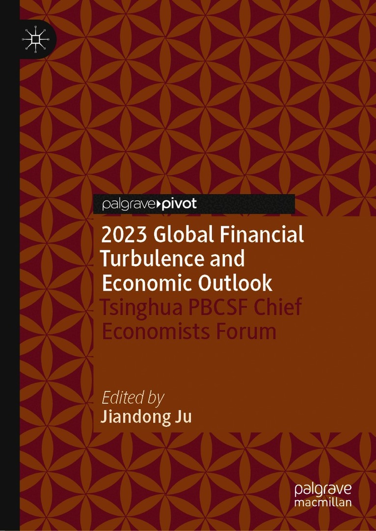 2023 Global Financial Turbulence and Economic Outlook