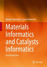 bokomslag Materials Informatics and Catalysts Informatics