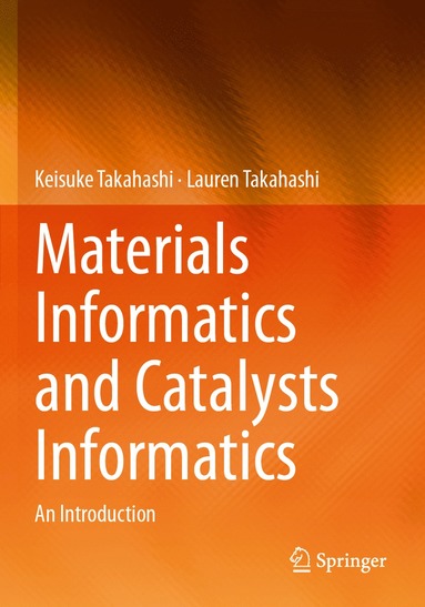 bokomslag Materials Informatics and Catalysts Informatics