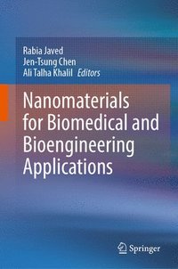 bokomslag Nanomaterials for Biomedical and Bioengineering Applications