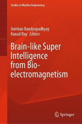 Brain-like Super Intelligence from Bio-electromagnetism 1