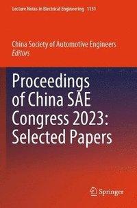 bokomslag Proceedings of China SAE Congress 2023: Selected Papers