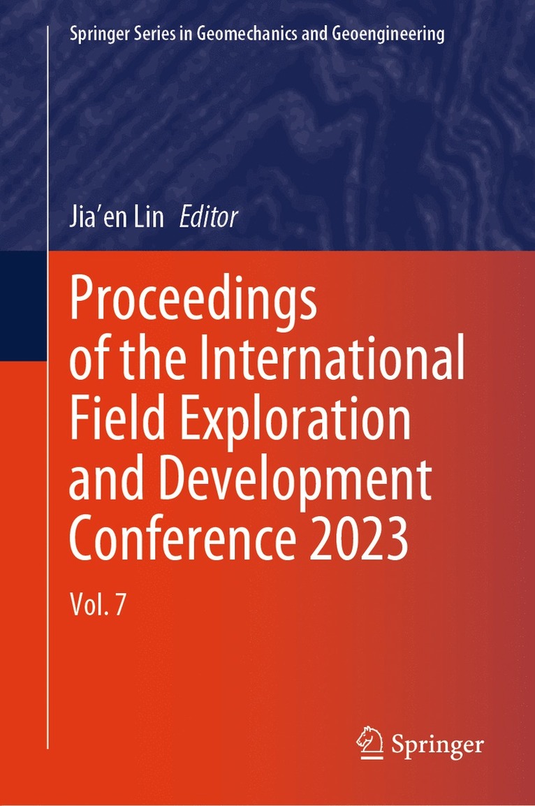 Jia'en Lin - Proceedings of the International Field Exploration and Development Conference 2023, Inbunden