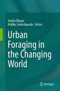bokomslag Urban Foraging in the Changing World