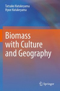 bokomslag Biomass with Culture and Geography
