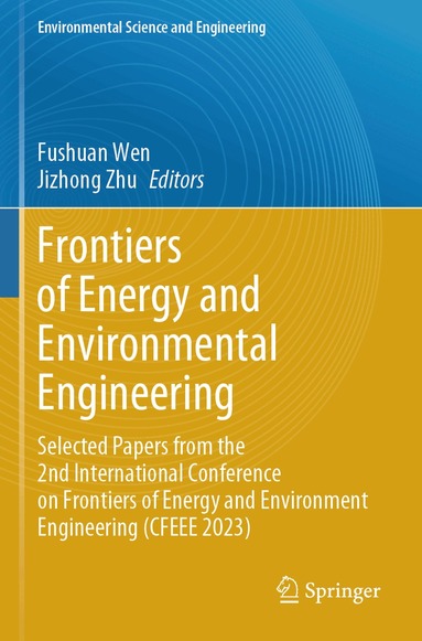 Fushuan Wen, Jizhong Zhu - Frontiers of Energy and Environmental Engineering, Häftad
