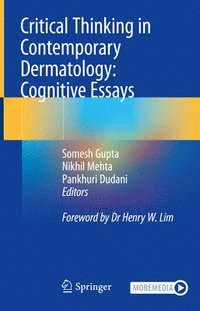 bokomslag Critical Thinking in Contemporary Dermatology: Cognitive Essays