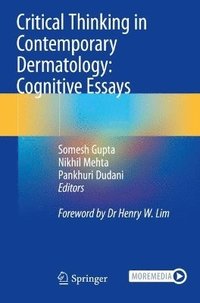 bokomslag Critical Thinking in Contemporary Dermatology: Cognitive Essays