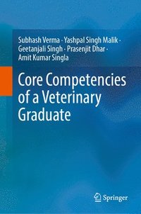 bokomslag Core Competencies of a Veterinary Graduate