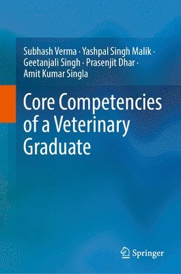 bokomslag Core Competencies of a Veterinary Graduate