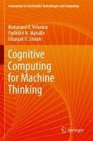 bokomslag Cognitive Computing for Machine Thinking