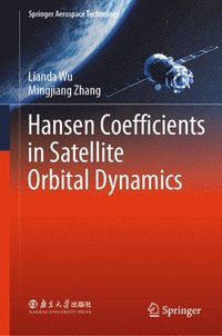 bokomslag Hansen Coefficients in Satellite Orbital Dynamics