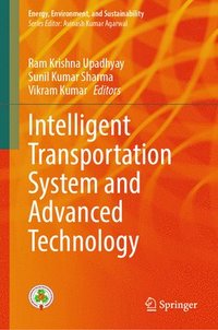 bokomslag Intelligent Transportation System and Advanced Technology