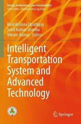 bokomslag Intelligent Transportation System and Advanced Technology