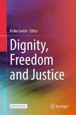 Dignity, Freedom and Justice 1