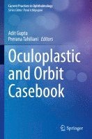 bokomslag Oculoplastic and Orbit Casebook