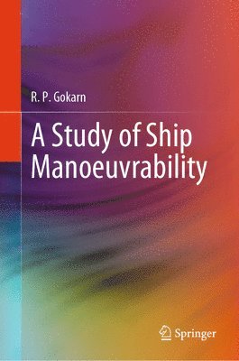 bokomslag Study of Ship Manoeuvrability