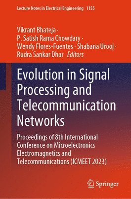 Evolution in Signal Processing and Telecommunication Networks 1