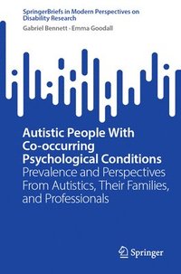 bokomslag Autistic People With Co-occurring Psychological Conditions