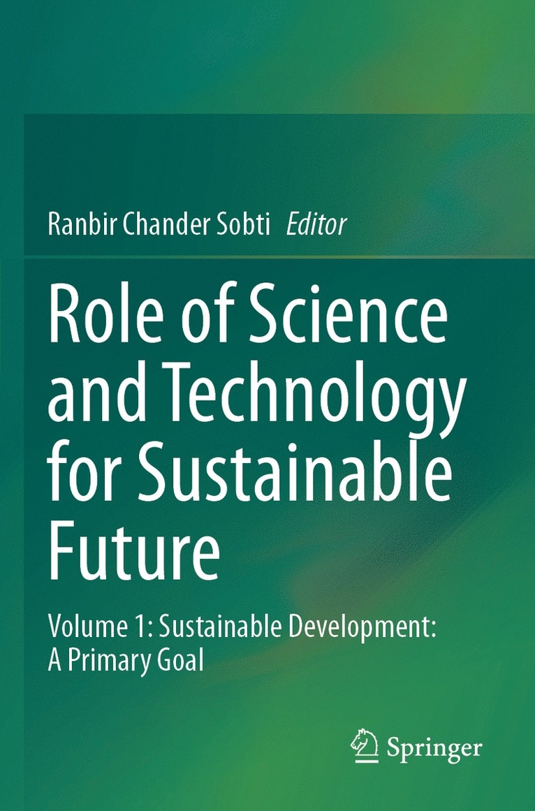 Ranbir Chander Sobti - Role of Science and Technology for Sustainable Future, Häftad