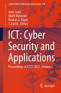 bokomslag ICT: Cyber Security and Applications