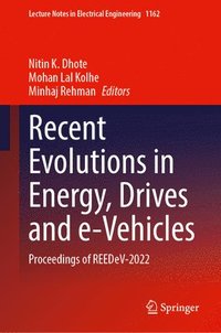 bokomslag Recent Evolutions in Energy, Drives and e-Vehicles