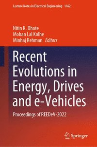 bokomslag Recent Evolutions in Energy, Drives and e-Vehicles