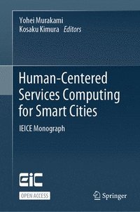 bokomslag Human-Centered Services Computing for Smart Cities