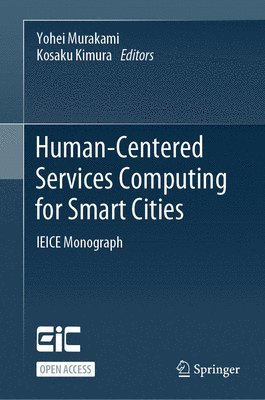 Human-Centered Services Computing for Smart Cities 1