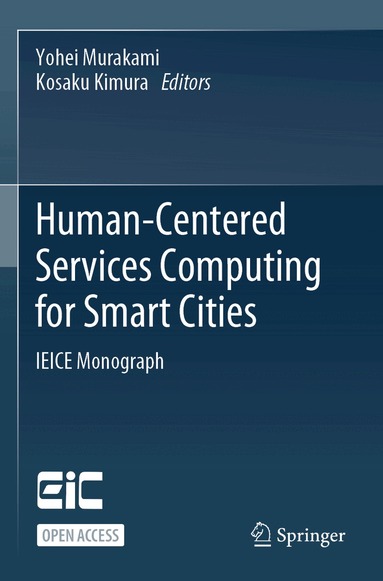 Yohei Murakami, Kosaku Kimura - Human-Centered Services Computing for Smart Cities, Häftad