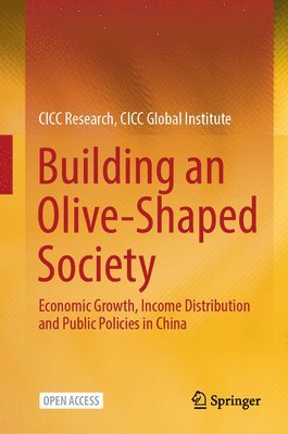 Building an Olive-Shaped Society 1