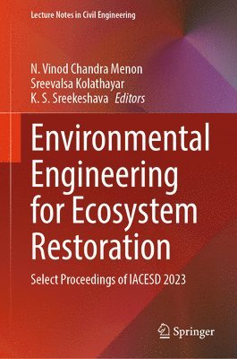 Environmental Engineering for Ecosystem Restoration 1