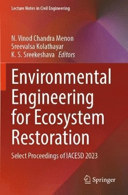 Environmental Engineering for Ecosystem Restoration 1