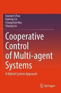 bokomslag Cooperative Control of Multi-agent Systems
