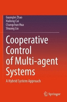 bokomslag Cooperative Control of Multi-agent Systems