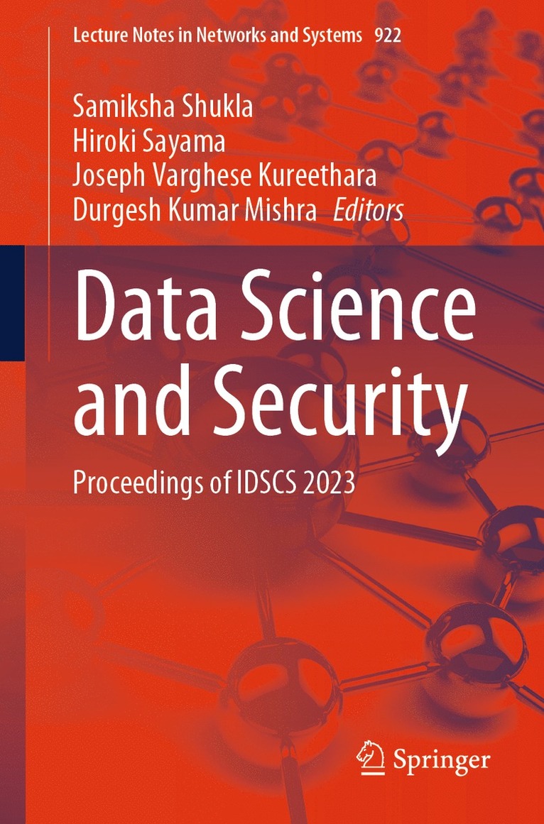 Samiksha Shukla, Hiroki Sayama, Joseph Varghese Kureethara, Durgesh Kumar Mishra - Data Science and Security, Häftad