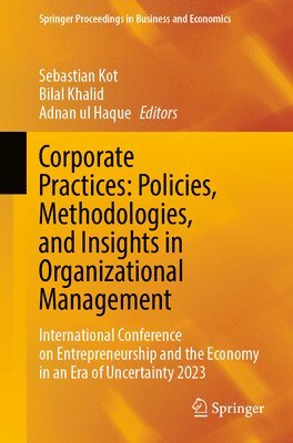 Corporate Practices: Policies, Methodologies, and Insights in Organizational Management 1