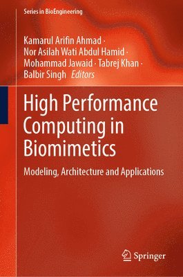 High Performance Computing in Biomimetics 1