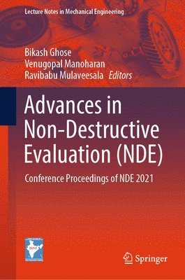 bokomslag Advances in Non-Destructive Evaluation (NDE)