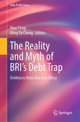 The Reality and Myth of BRIs Debt Trap 1