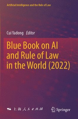 Blue Book on AI and Rule of Law in the World (2022)