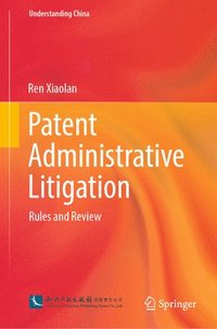 bokomslag Patent Administrative Litigation