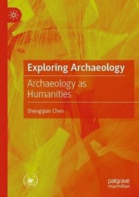bokomslag Exploring Archaeology