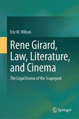 Rene Girard, Law, Literature, and Cinema 1