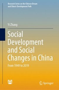 bokomslag Social Development and Social Changes in China