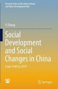 bokomslag Social Development and Social Changes in China