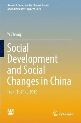 Social Development and Social Changes in China 1