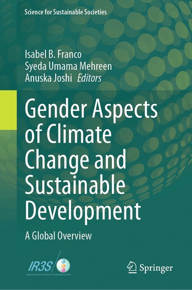 Isabel B. Franco, Syeda Umama Mehreen, Anuska Joshi - Gender Aspects of Climate Change and Sustainable Development, Inbunden
